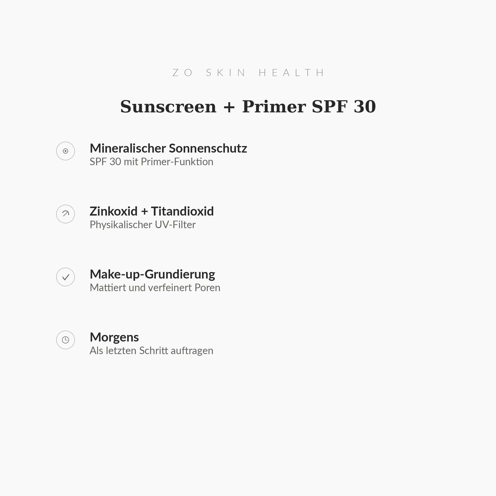 Sunscreen + Primer Broad Spectrum SPF 30 - Infografik mit Wirkstoffen und Anwendung | ZO Skin Health